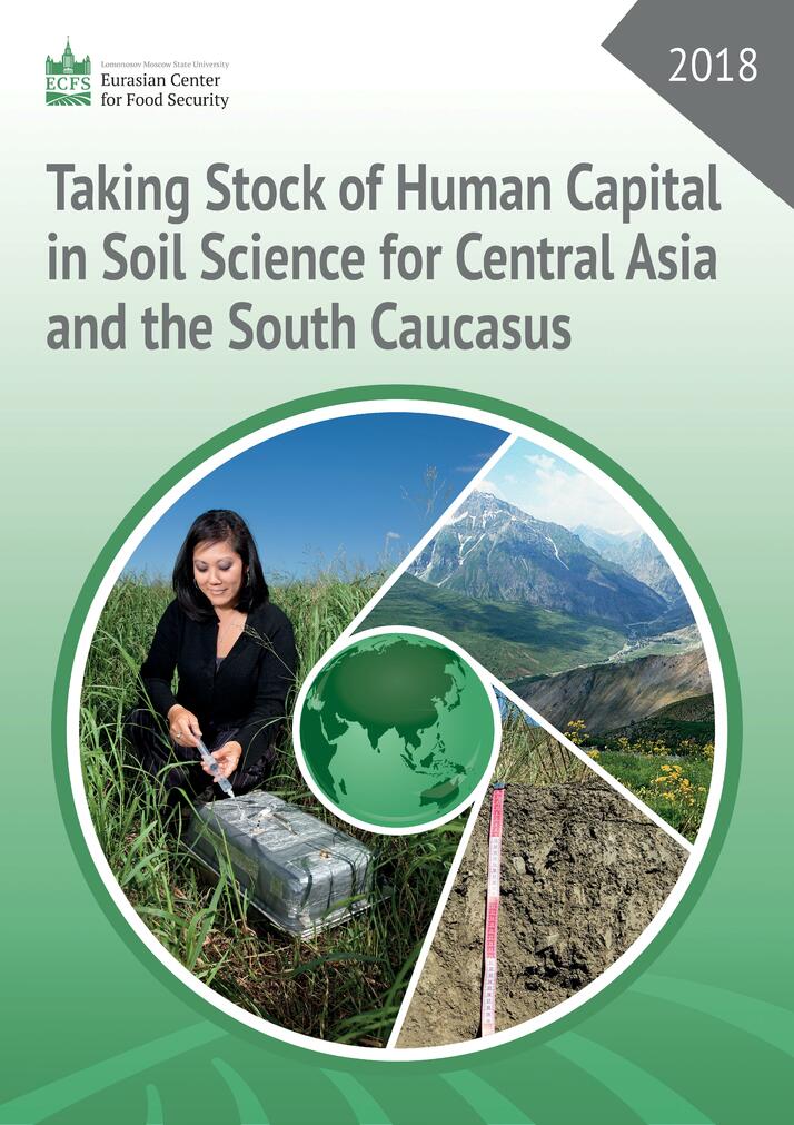 Taking Stock of Human Capital in Soil Science for Central Asia and the South Caucasus